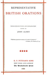Representative British Orations Volume 4 (of 4)
With Introductions and Explanatory Notes