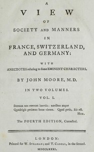 A View of Society and Manners in France, Switzerland, and Germany, Vol. 1 (of 2)
With Anecdotes Relating to Some Eminent Characters
