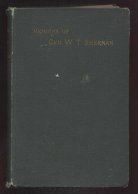 Memoirs of General W. T. Sherman, Volume II., Part 3