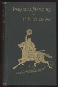 Personal Memoirs of P. H. Sheridan, Volume 2, Part 5