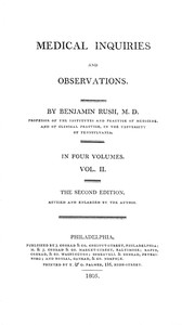Medical Inquiries and Observations, Vol. 2
The Second Edition, Revised and Enlarged by the Author