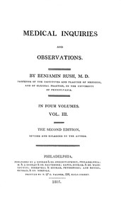Medical Inquiries and Observations, Vol. 3
The Second Edition, Revised and Enlarged by the Author