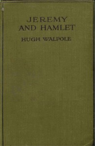 Jeremy and Hamlet
A Chronicle of Certain Incidents in the Lives of a Boy, a Dog, and a Country Town