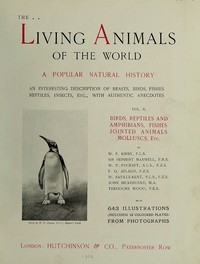 The Living Animals of the World, Volume 2 (of 2)
A Popular Natural History