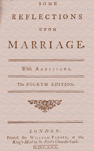 Some Reflections Upon Marriage.
With additions.