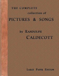 The Complete Collection of Pictures and Songs