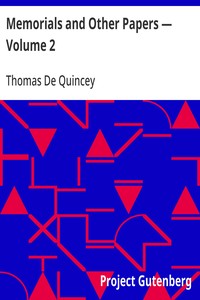 Memorials and Other Papers — Volume 2