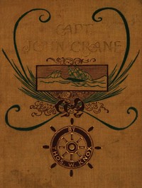 Captain John Crane, 1800-1815