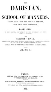 The Dabistán, or School of manners, Volume 2 (of 3)
translated from the original Persian, with notes and illustrations