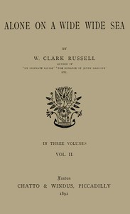 Alone on a Wide Wide Sea, Vol. 2 (of 3)