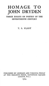Homage to John Dryden: Three Essays on Poetry of the Seventeenth Century