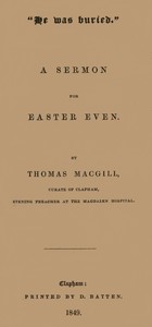 "He was buried." A Sermon for Easter Even