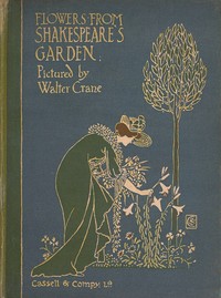 Flowers from Shakespeare's Garden: A Posy from the Plays