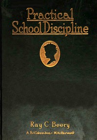 Practical school discipline