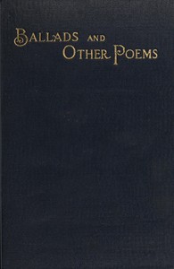Ballads and Other Poems
Fourth Edition, Revised
