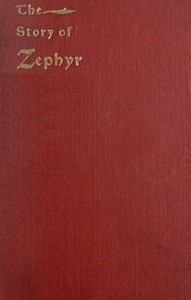 The Story of Zephyr: A Christmas Story