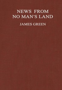 News from No Man's Land