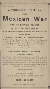 Condensed History of the Mexican War and Its Glorious Results