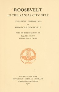 Roosevelt in the Kansas City Star: War-time Editorials