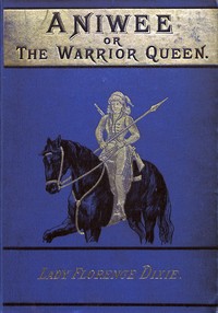 Aniwee; or, the Warrior Queen
A tale of the Araucanian Indians and the mythical Trauco people