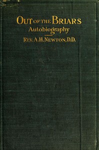 Out of the Briars
An Autobiography and Sketch of the Twenty-ninth Regiment Connecticut Volunteers