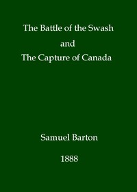 The battle of the Swash and the capture of Canada