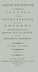 Young Grandison, volume 1 (of 2)
A series of letters from young persons to their friends