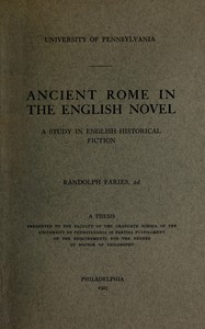 Ancient Rome in the English novel: a study in English historical fiction