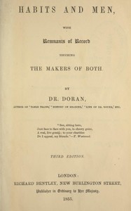 Habits and men, with remnants of record touching the makers of both