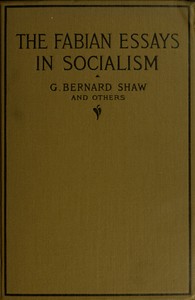Fabian Essays in Socialism