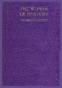 The woman of mystery