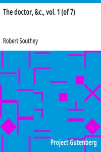 The doctor, &c., vol. 1 (of 7)