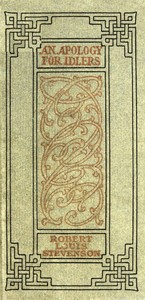 An apology for idlers, and other essays
