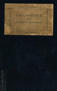 A bibliography of the writings of D. H. Lawrence