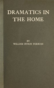 Dramatics in the home