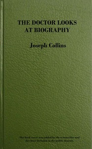 The doctor looks at biography
