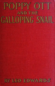 Poppy Ott and the galloping snail