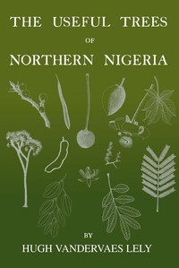 The useful trees of northern Nigeria