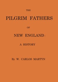 The Pilgrim fathers of New England