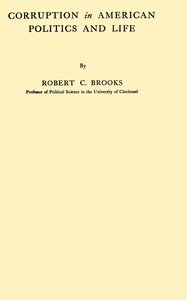 Corruption in American politics and life
