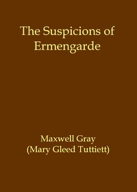 The suspicions of Ermengarde
