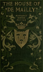 The House of de Mailly