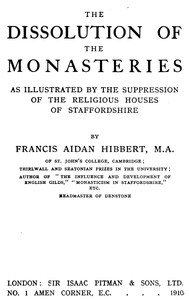The dissolution of the monasteries