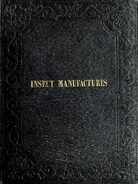 Insect manufactures