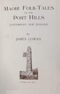 Maori folk-tales of the Port Hills, Canterbury, New Zealand