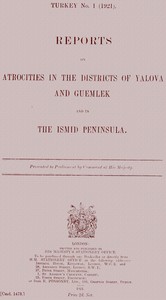 Reports on atrocities in the districts of Yalova and Guemlek and in the Ismid Peninsula