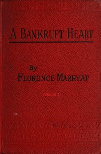 A bankrupt heart, Vol. 1 (of 3)