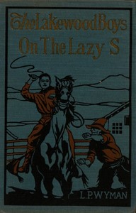 The Lakewood boys on the Lazy S