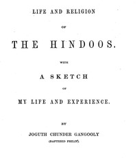 Life and religion of the Hindoos.