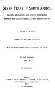 Seven years in South Africa, volume 1 (of 2)